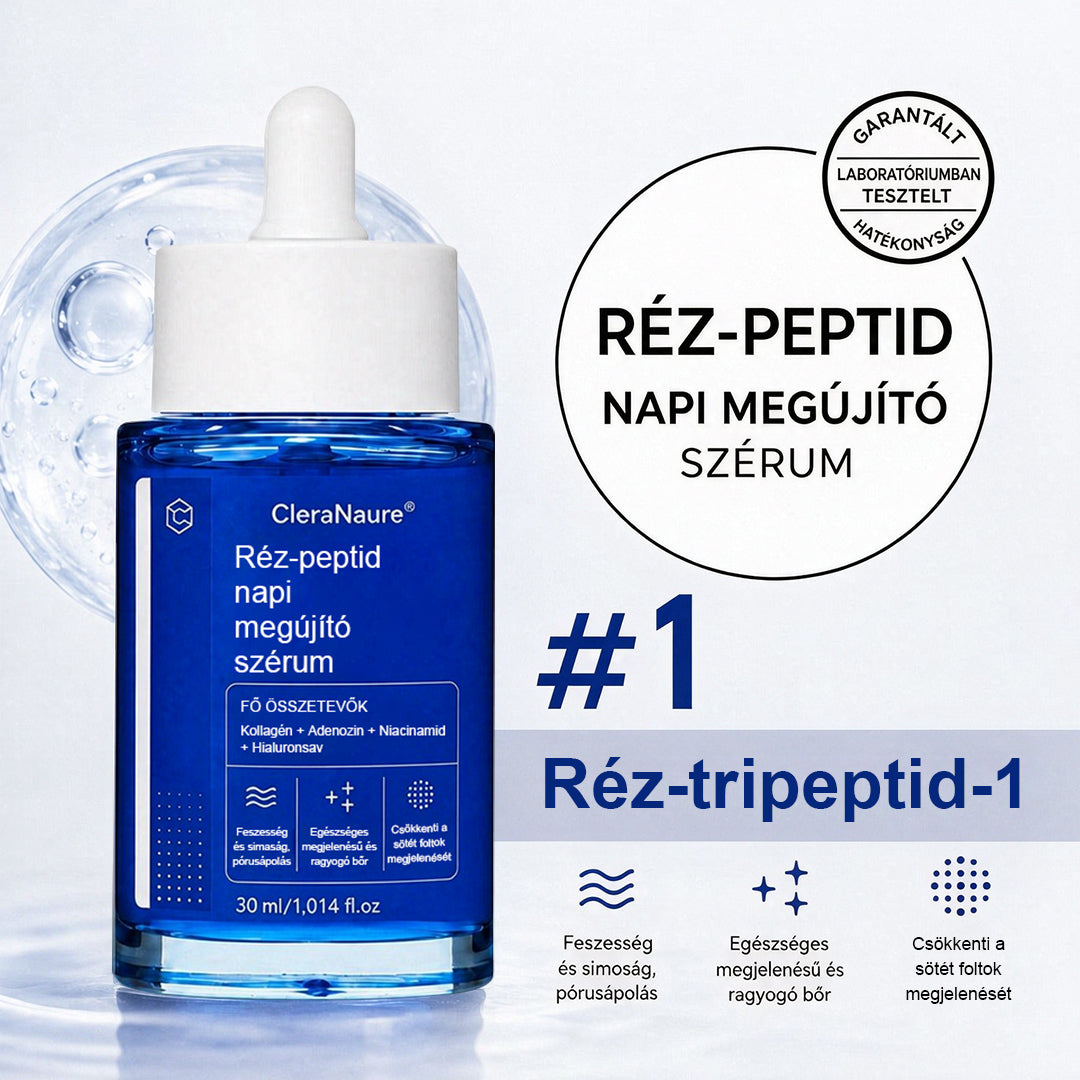 🥇CleraNaure® Rézpeptid Napi Megújító Szérum